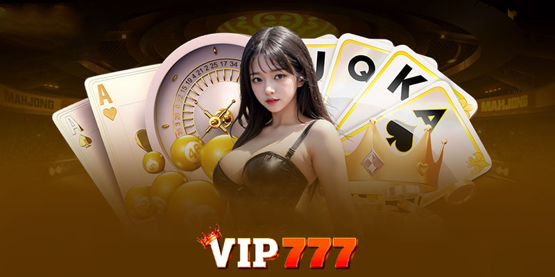 Chơi có trách nhiệm Vip777 | Đảm bảo an toàn về tài chính