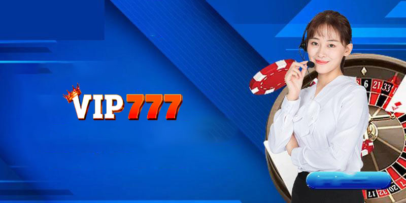 Quy trình giải quyết vấn đề khi liên hệ Vip777